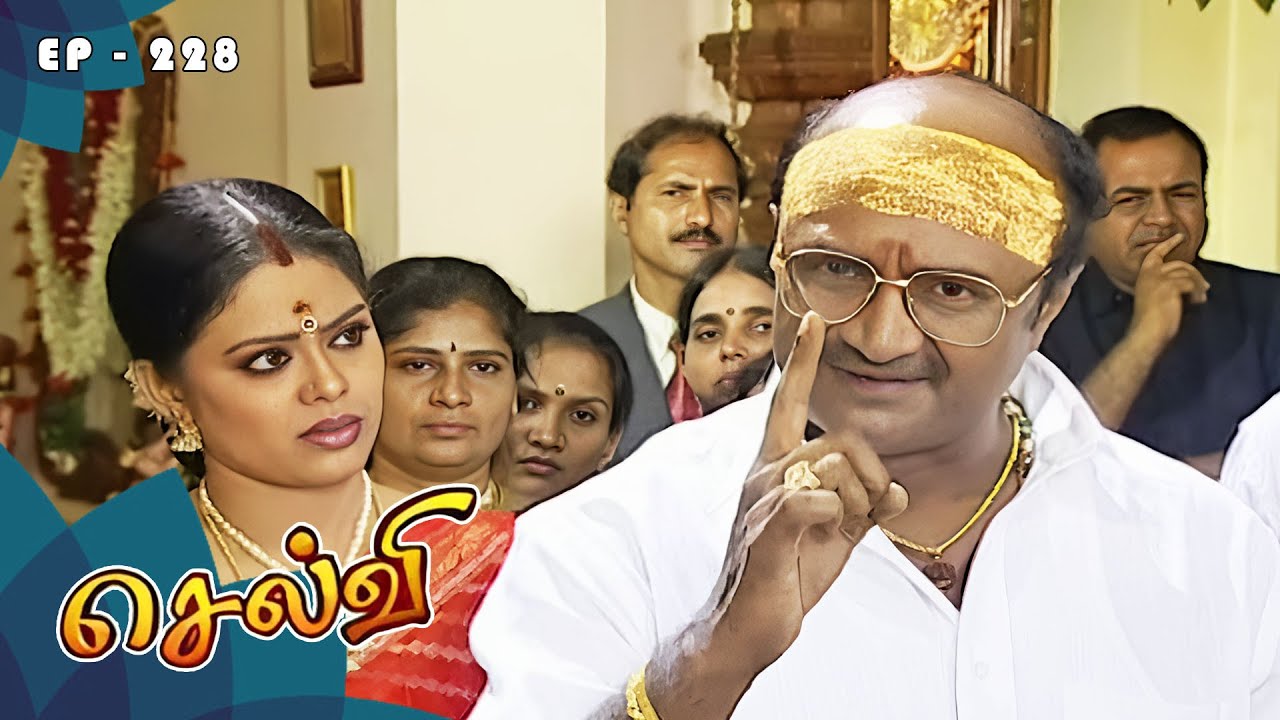 செல்வி - Selvi Episode 228 | Radhika Sarathkumar | Ultra Tamil TV Serial
