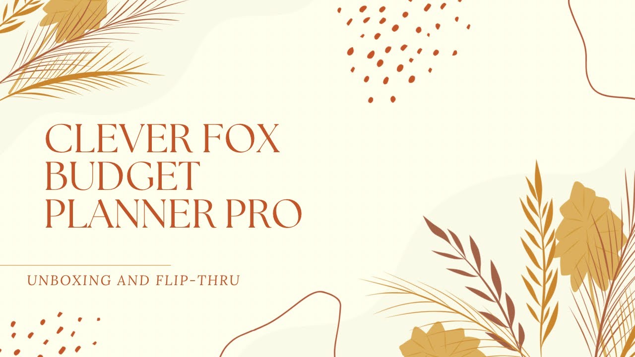 Clever Fox Budget Planner Pro Unboxing and Flip-Thru