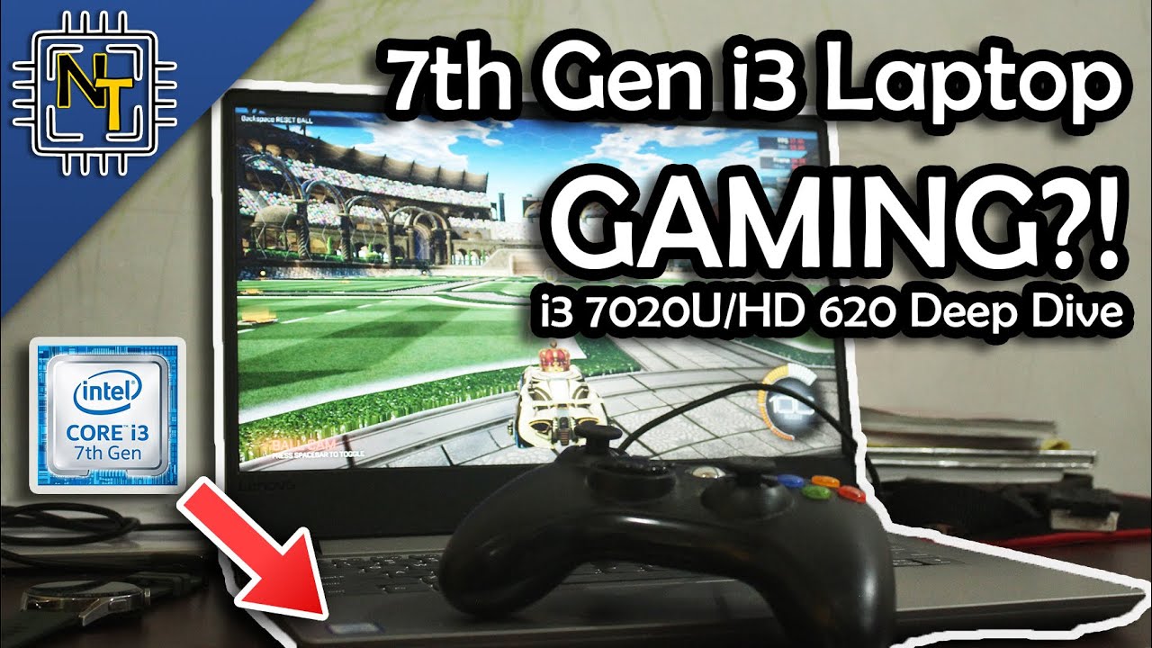 GAMING on a 7th Gen i3 Laptop?? (i3 7020u/HD 620 Performance)