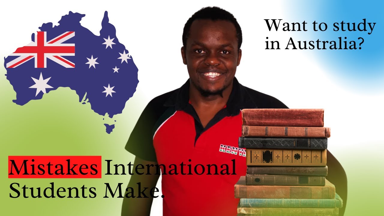 Planning to Study in Australia? | Mistakes International Students Make.