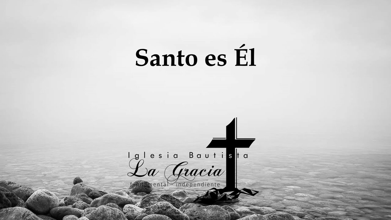 Santo es Él - Himno pista