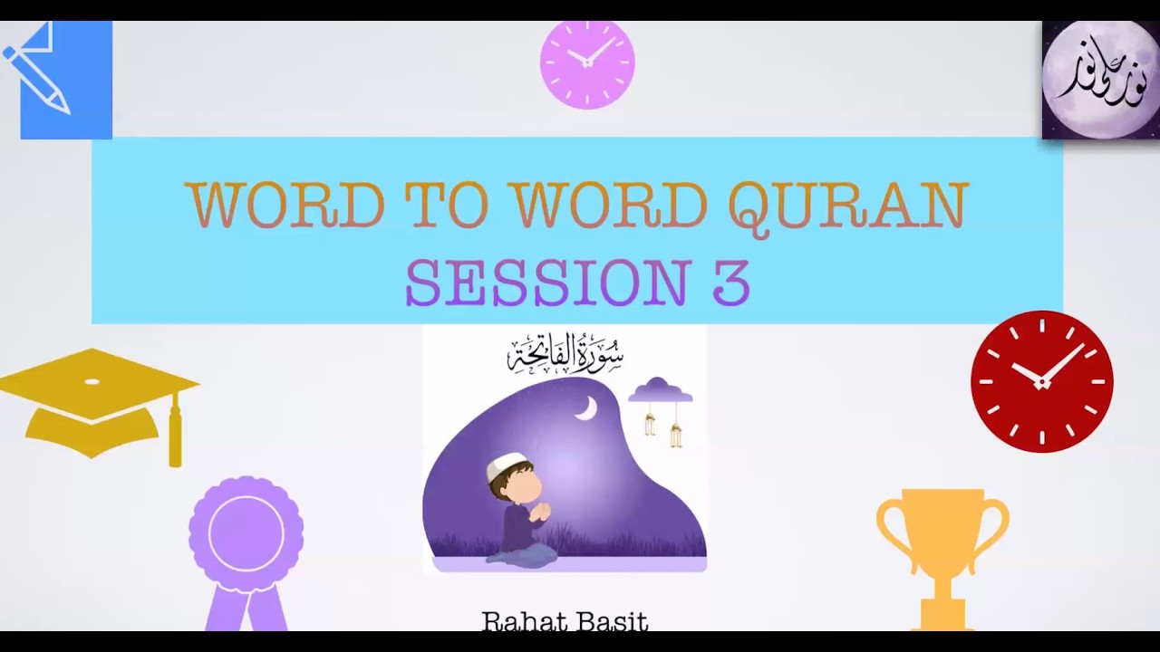 Word to word Fatiha Session 3