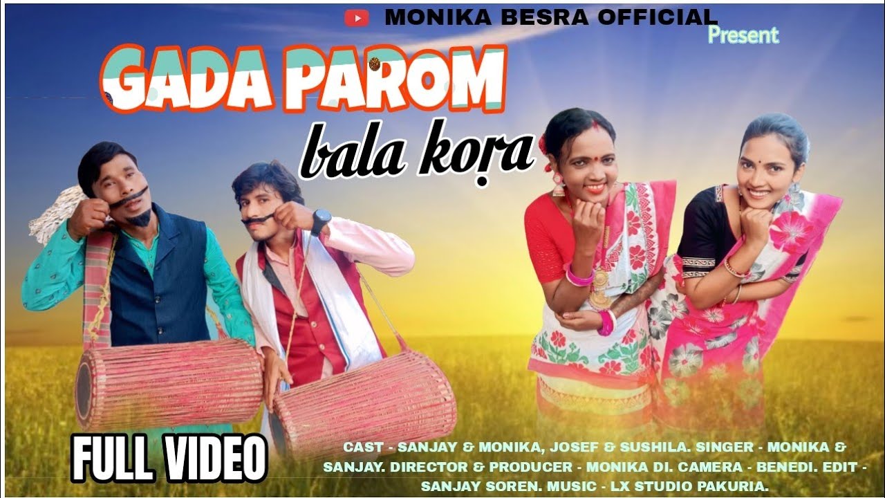 Gada Parom Balakura // Monika, Sanjay & Josef // New Santhali Full  Balaya Video Song 2025