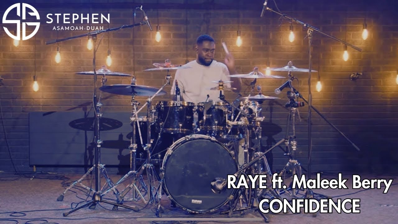 RAYE – Confidence feat. Maleek Berry & Nana Rogues || Stephen Asamoah-Duah Drum Cover
