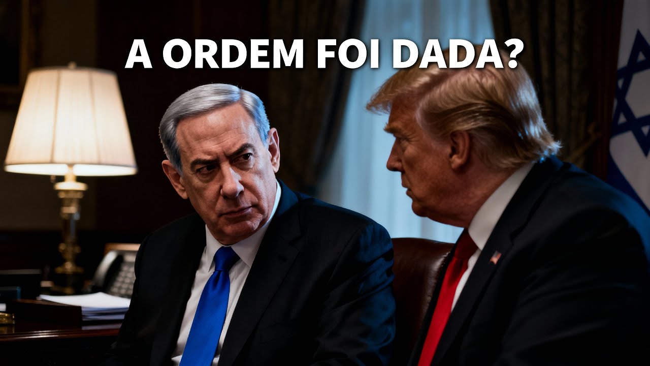 A Ordem Foi Dada? O que Trump e Israel decidiram a portas fechadas