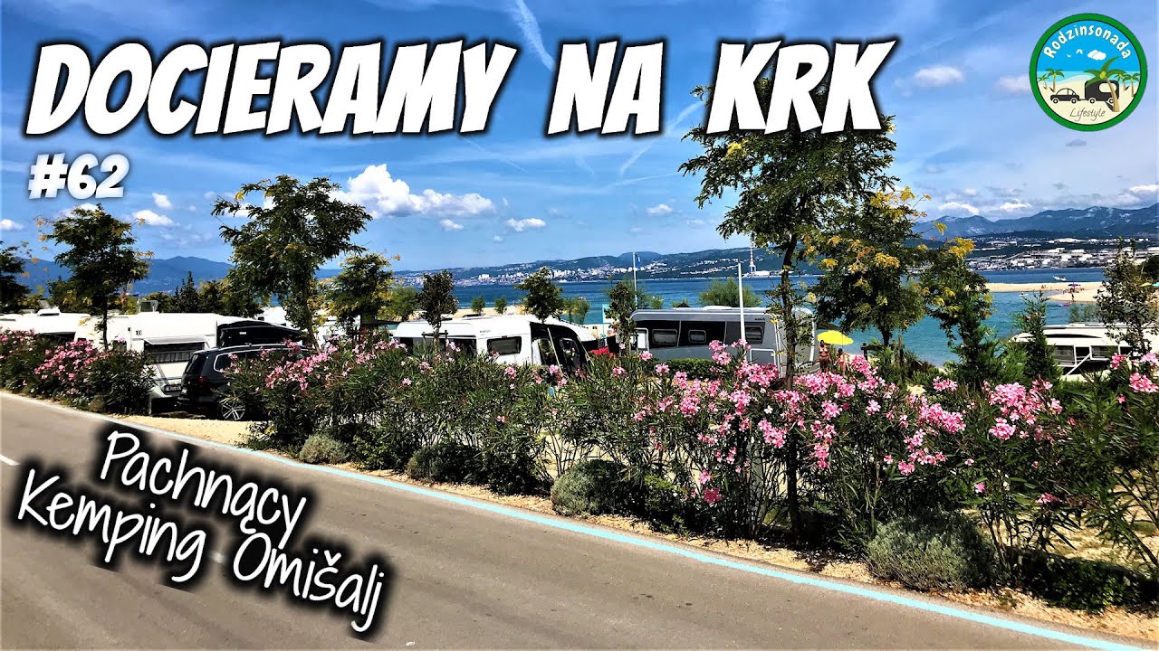 No To Jesteśmy Na KEMPINGU Omisalj. Jak Jest w TRASIE z Dziećmi do Chorwacji - vlog #62