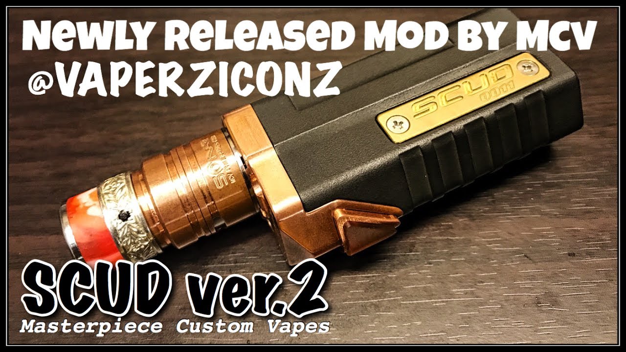 SCUD V2 by Mcv | Vaperziconz vlog