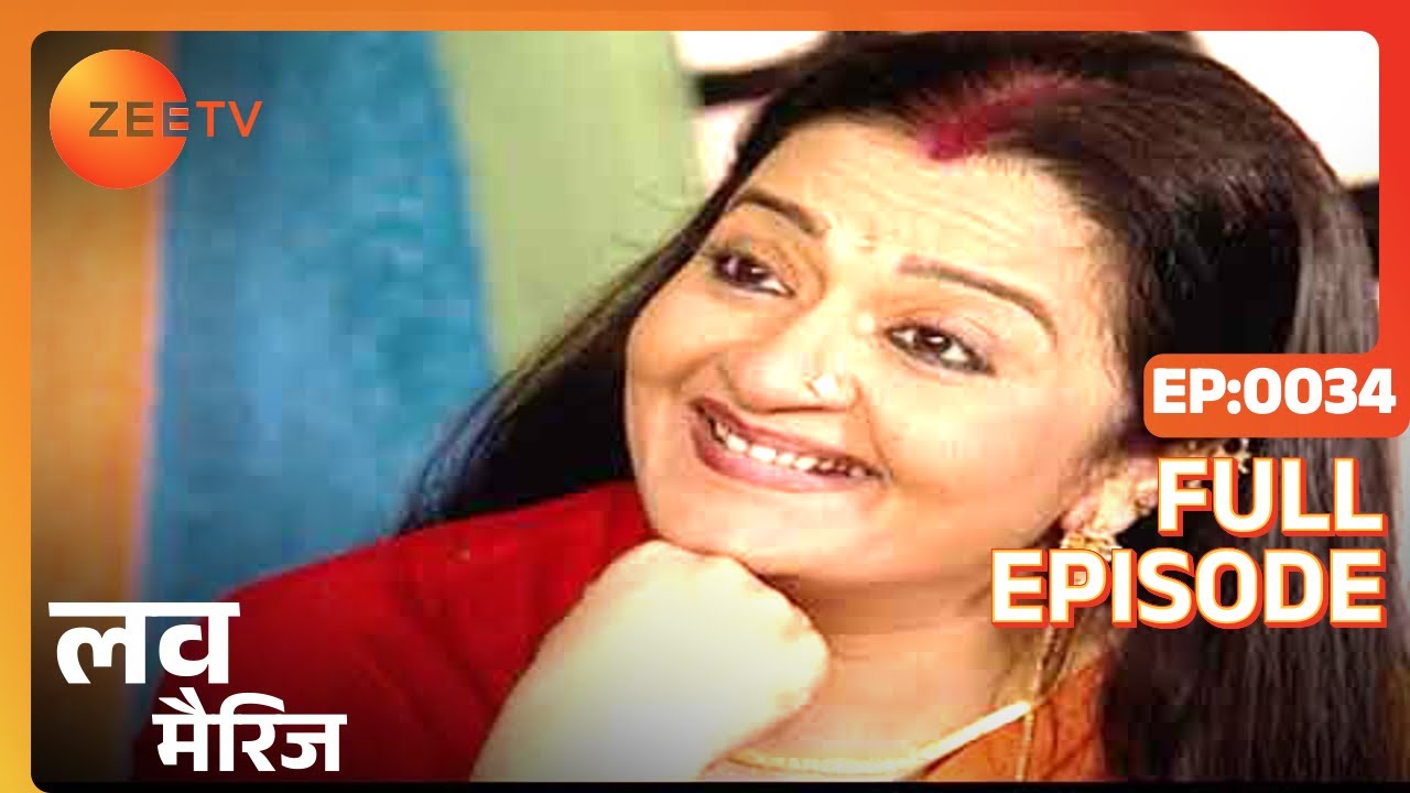 Love Marriage - Full Ep - 34 - Anu, Mira, Sonali, Kiran, Mrs.Dixit, Ravi - Zee TV