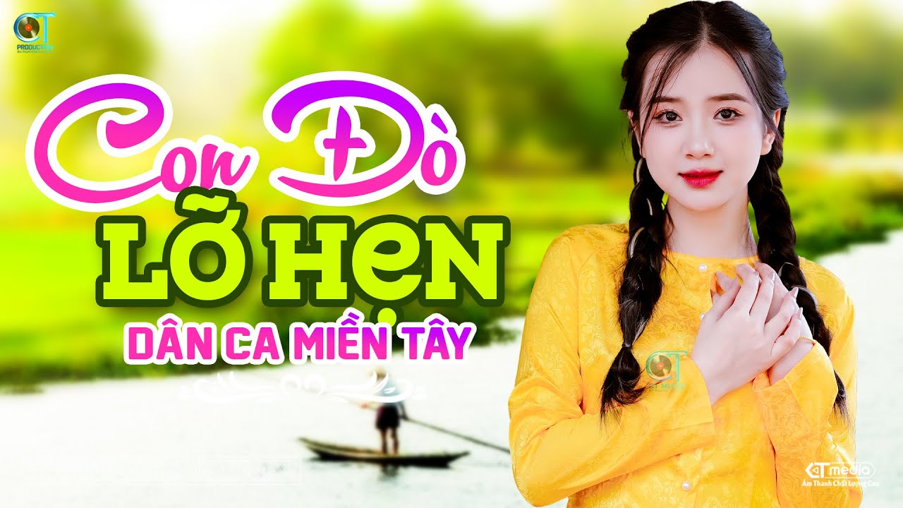 Con Đò Lỡ Hẹn - LK Dân Ca Miền Tây 2024, Nhạc Trữ Tình Quê Hương Chọn Lọc - Dân Ca Miền Tây