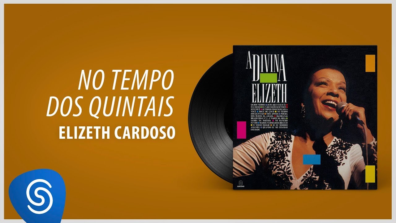Elizeth Cardoso - No Tempo Dos Quintais Ao Vivo (