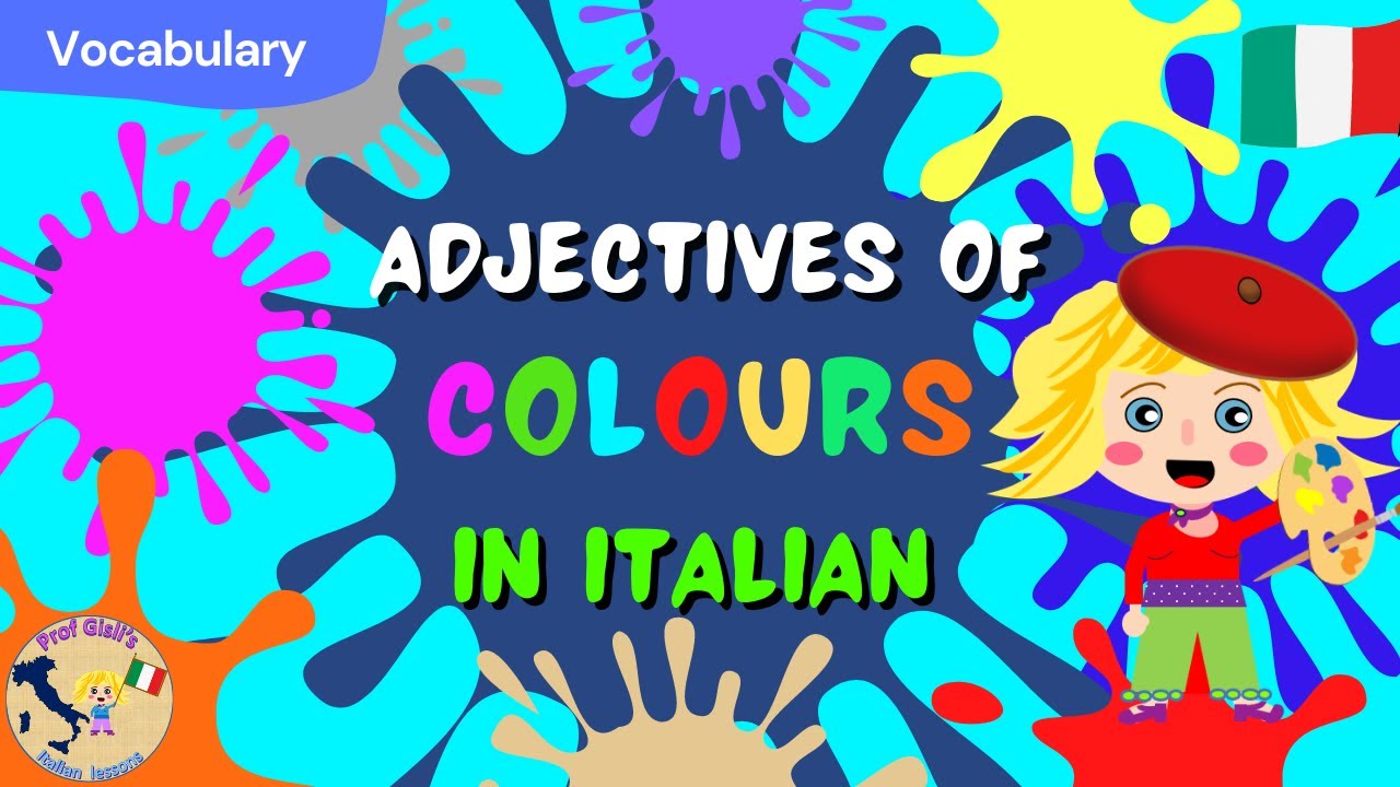 Italian ADJECTIVES OF COLOUR (with quiz)