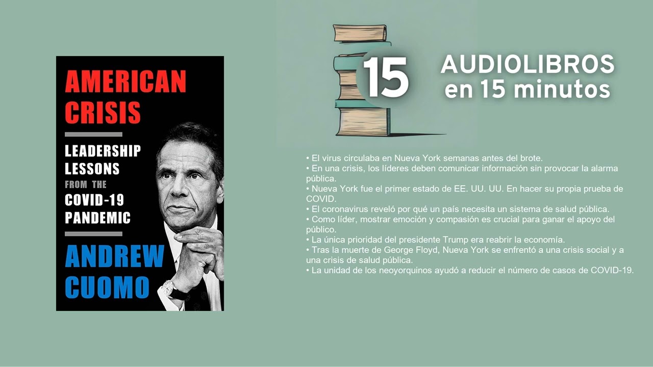 Crisis americana - por Andrew Cuomo - Resumen en 15min
