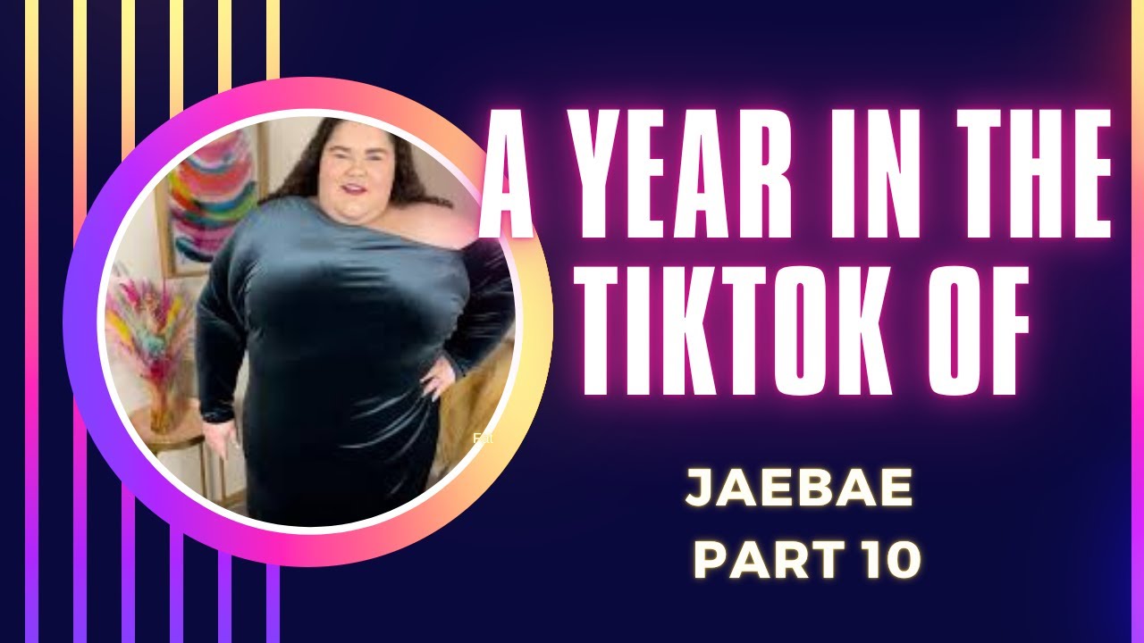 A Year in the Tiktok of Jaebae Part 10