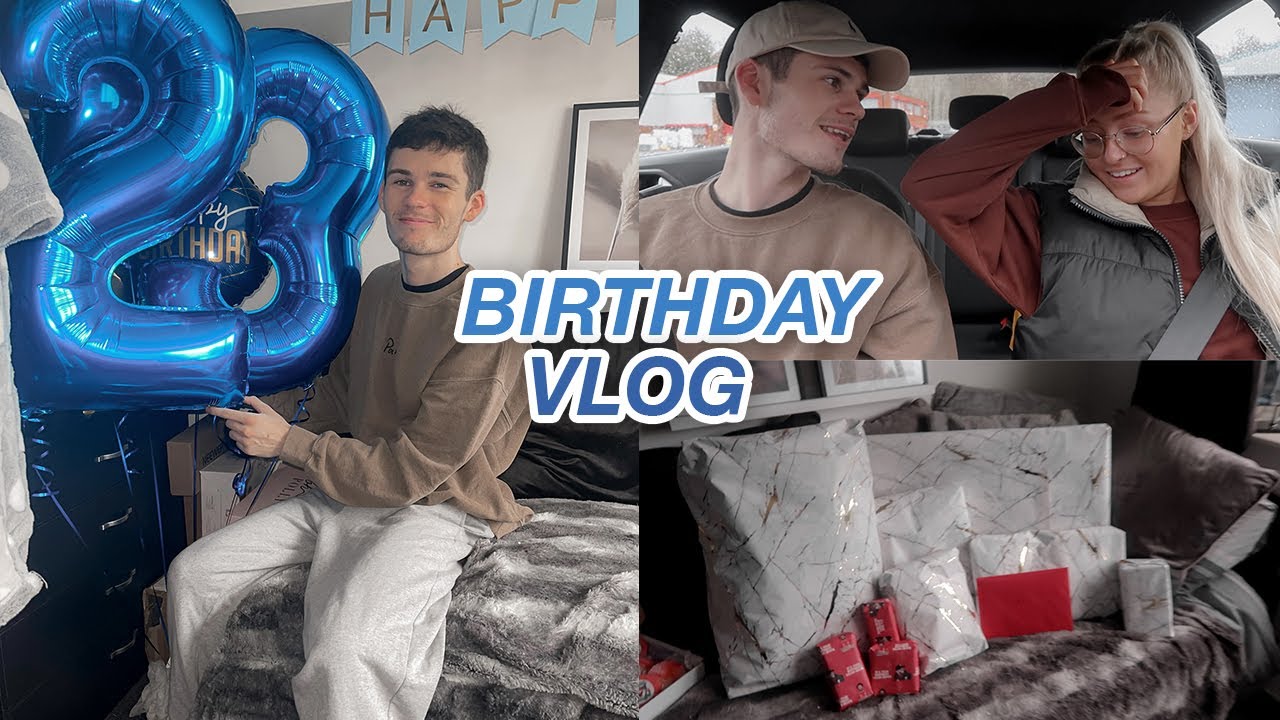 MY BOYFRIENDS BIRTHDAY VLOG | What I got my boyfriend for his birthday