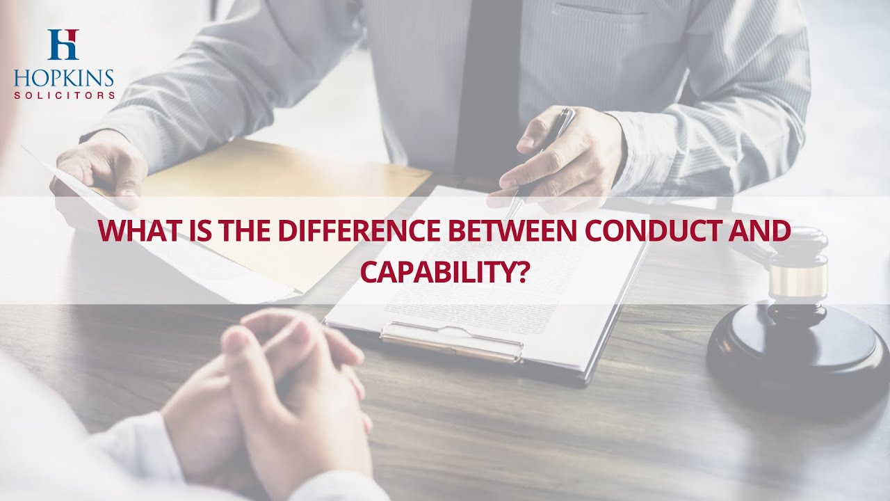 What's the difference between conduct and capability?