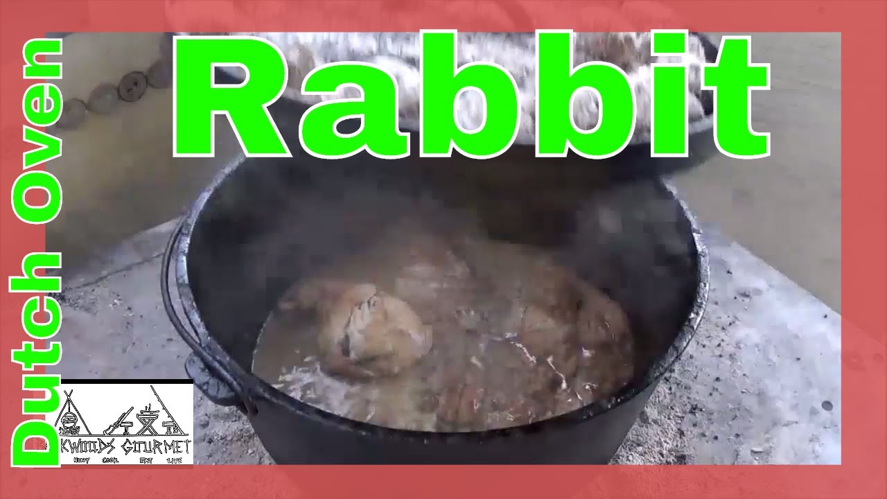 The Best Way to Cook Rabbit - Rabbit Dutch Oven Recipe