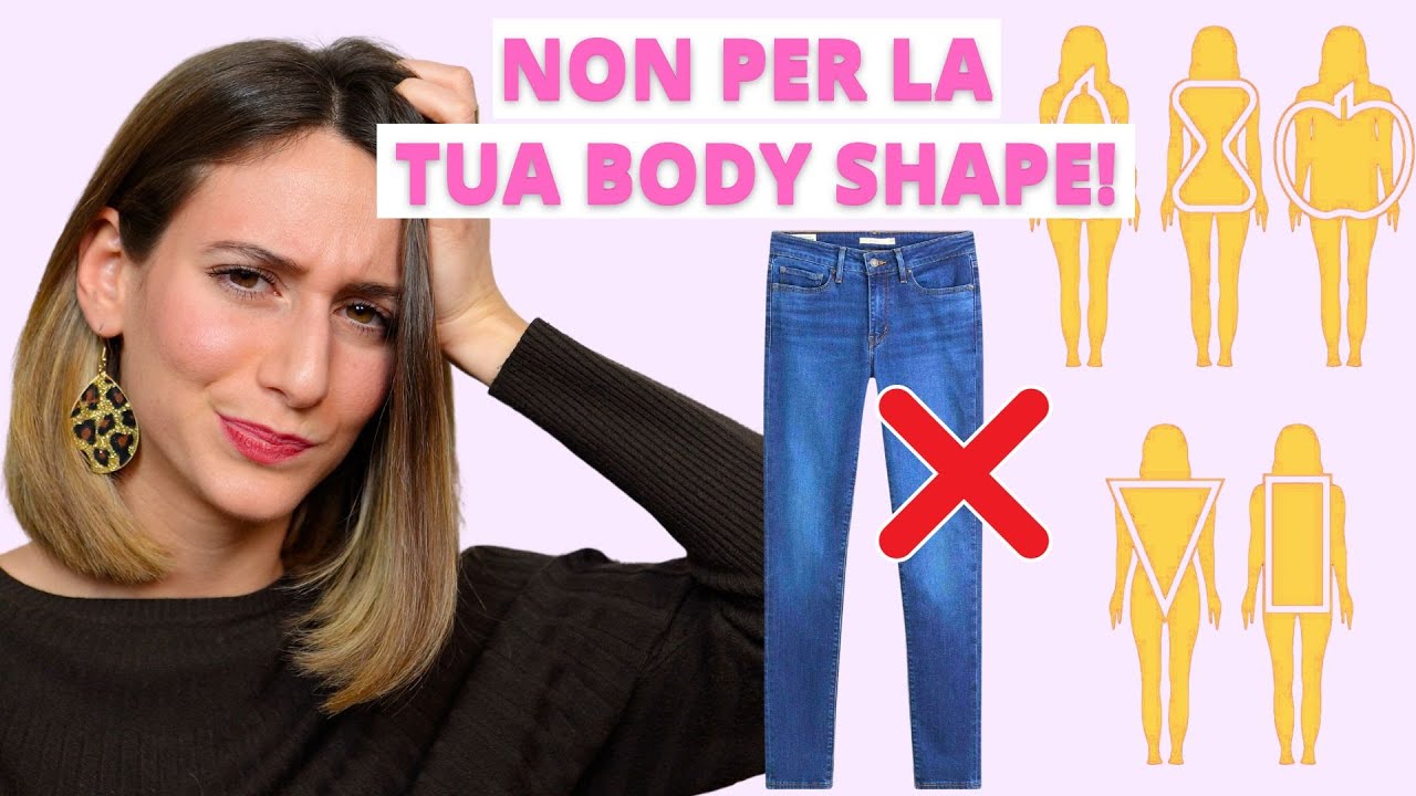 Ho indossato per anni i JEANS SBAGLIATI
