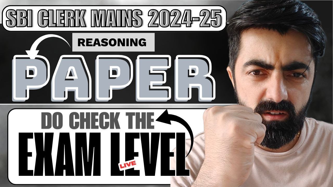 SBI CLERK MAINS 2024 REASONING PAPER || Mains Reasoning By Dhruva Sir || SBI CLERK 2025