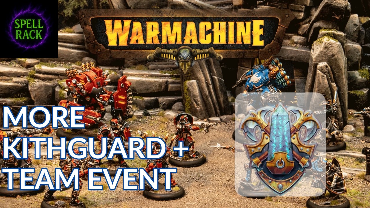 Warmachine - More Kithguard and a Big Team Event
