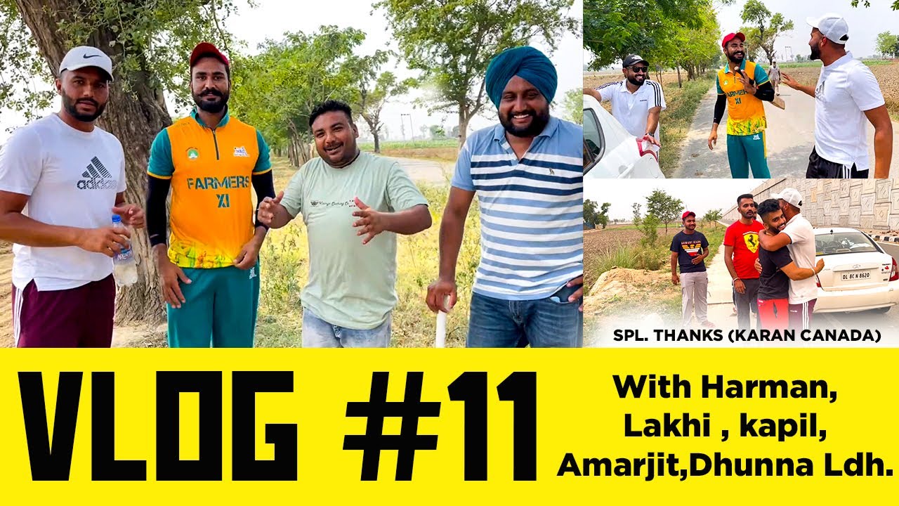 VLOG #11 || Playing Cricket Tornament with Harman Dhuri  || Talwinder Sosan