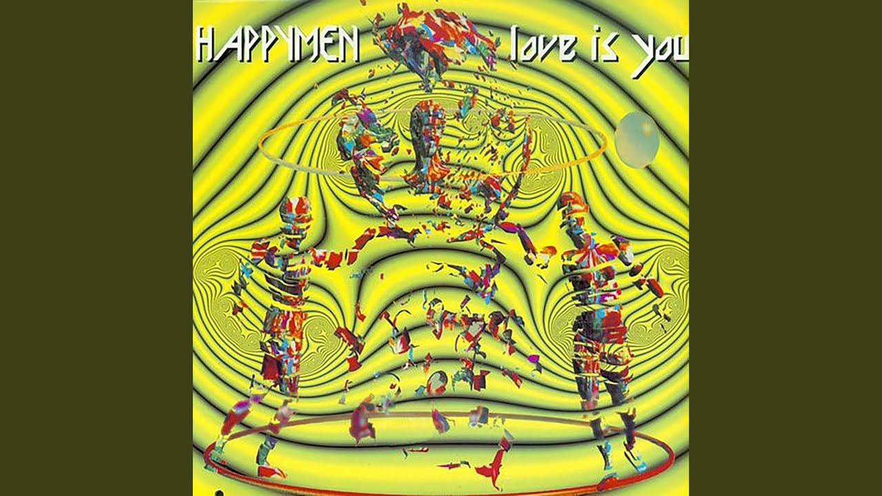 Love is You (Happy Mix)