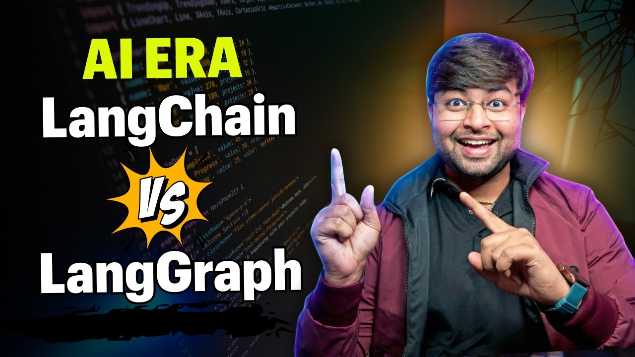 LangChain vs LangGraph 🔥 Detail explanation - Hindi