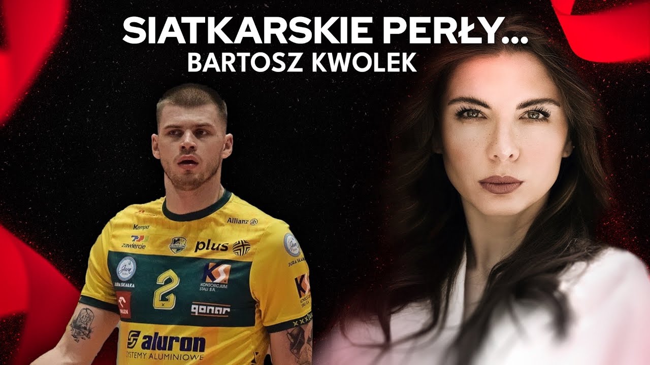 "CHCĘ ZAPEWNIĆ SWOIM DZIECIOM WSZYSTKO, CO NAJLEPSZE" | BARTOSZ KWOLEK | Siatkarskie Perły