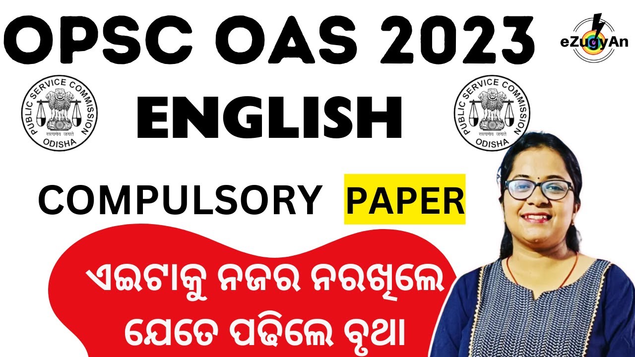 Strategy for English Compulsory Paper Mains 2023 by Payal Mam..... #opsc #oas #ocs