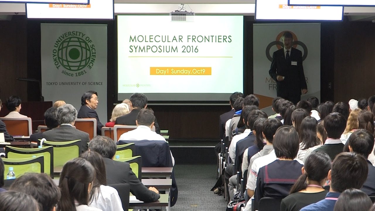 MOLECULAR FRONTIERS SYMPOSIUM 2016　MF2016 Opening ceremony