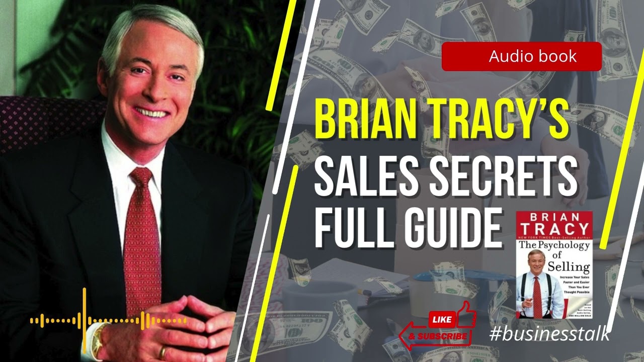 The Psychology of Selling by Brian Tracy | Full Audiobook Summary (45 minutes of Sales Mastery)