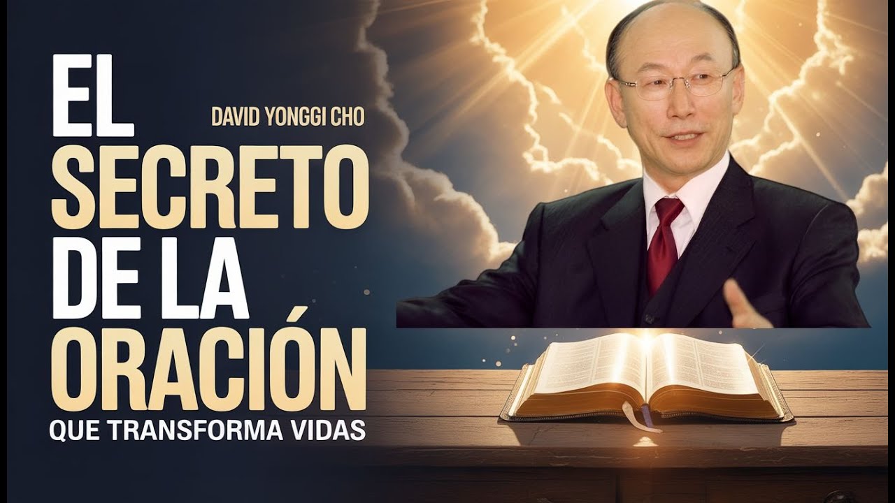 Este es el secreto de mi vida de oración, David Yonggi Cho, Fe cristiana poderosa