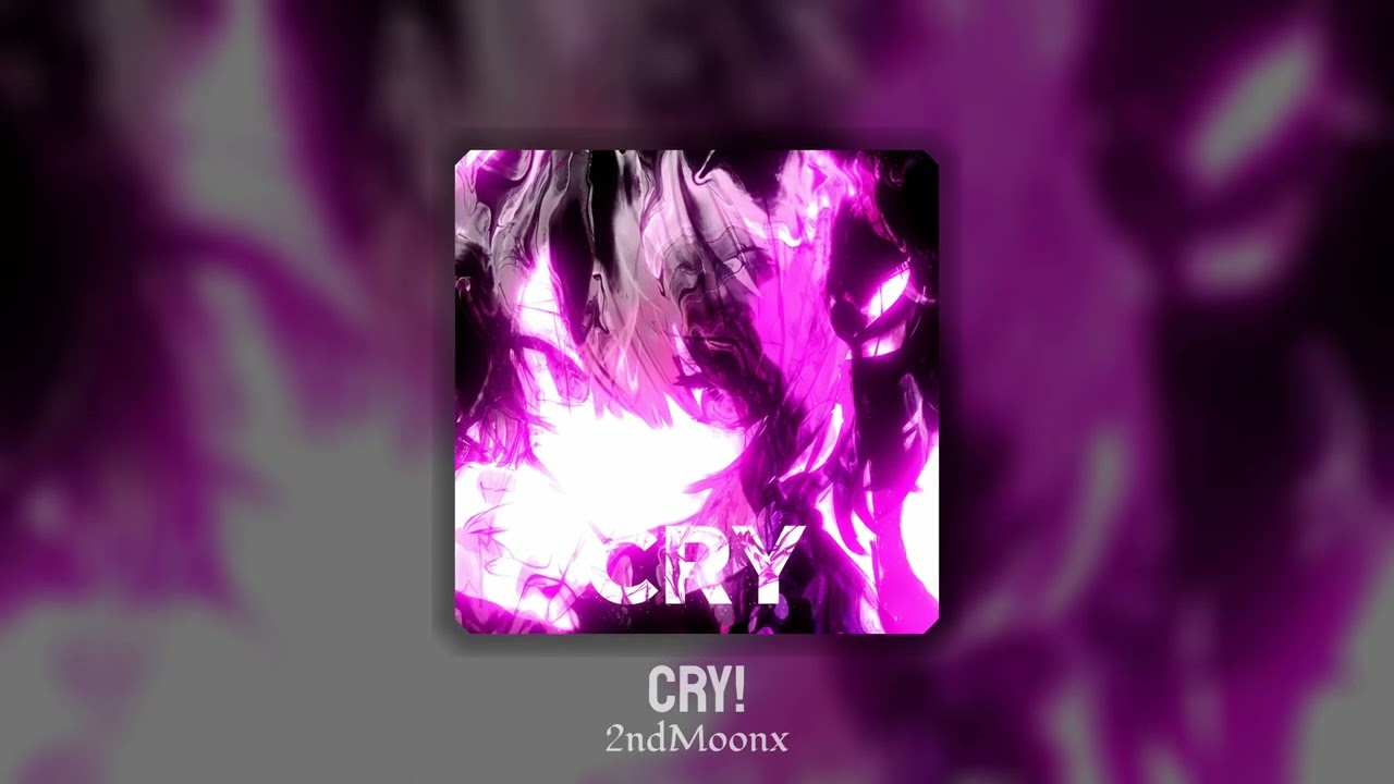 CRY - 2NDMOONX