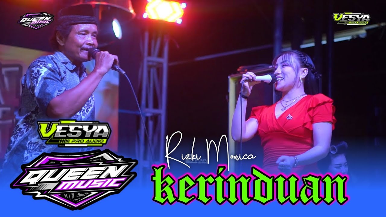 KERINDUAN - RIZKI MONICA - QUEEN MUSIC || Gogorante Kediri
