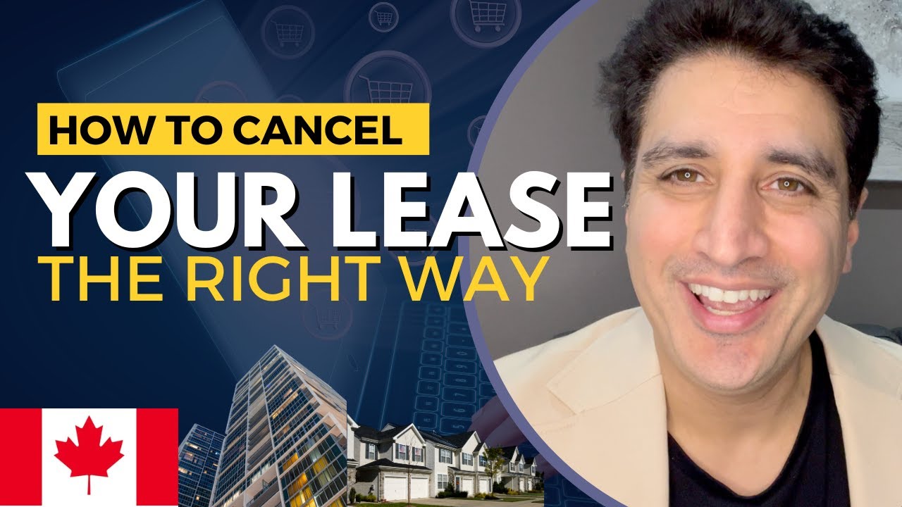 How to Cancel a Lease Agreement in Canada the Right Way | Tenant & Landlord Guide