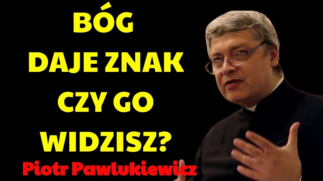 NIE IGNORUJ TEGO SYGNAŁU OD BOGA! | Piotr Pawlukiewicz Kazania