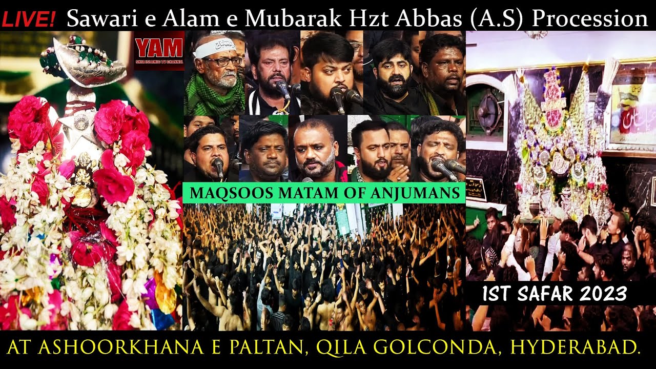 LIVE| Sawari e Alam e Mubarak Hzt Abbas (A.S) Procession| 1st SAFAR | At Ashoorkhana e Paltan, Qila.
