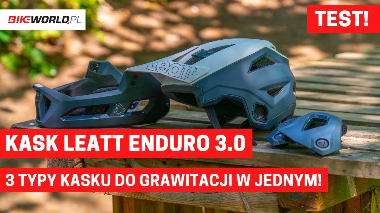 Test: Leatt Enduro 3.0 - grawitacyjny kask MTB z odpinaną szczęką i nausznikami (3 w 1!)