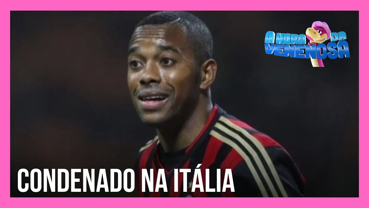 Justi&ccedil;a da It&aacute;lia pede extradi&ccedil;&atilde;o do jogador Robinho