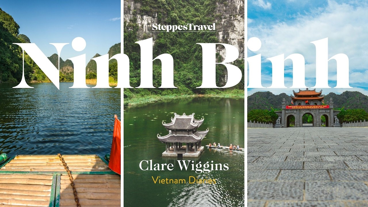 What to See in Ninh Binh | Trang An Boat Trip and Hoa Lu Ancient Capital