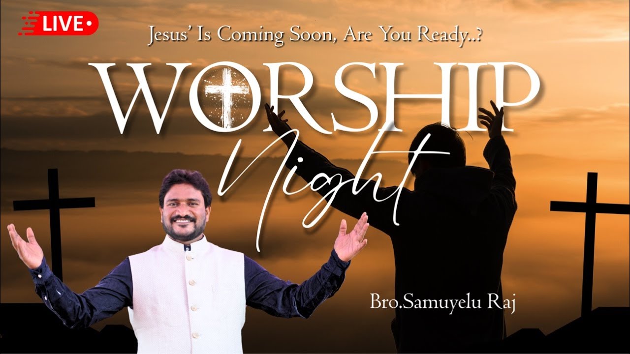 Fri,27 Feb2026||#worship #night @brosamuyeluraj @sisTejasmithaRaj