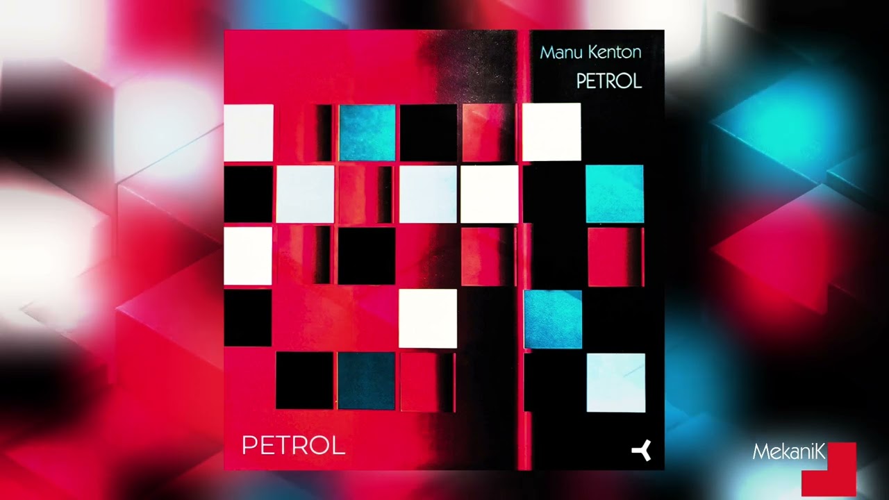 Manu Kenton - Petrol - Original Mix [Official Video]