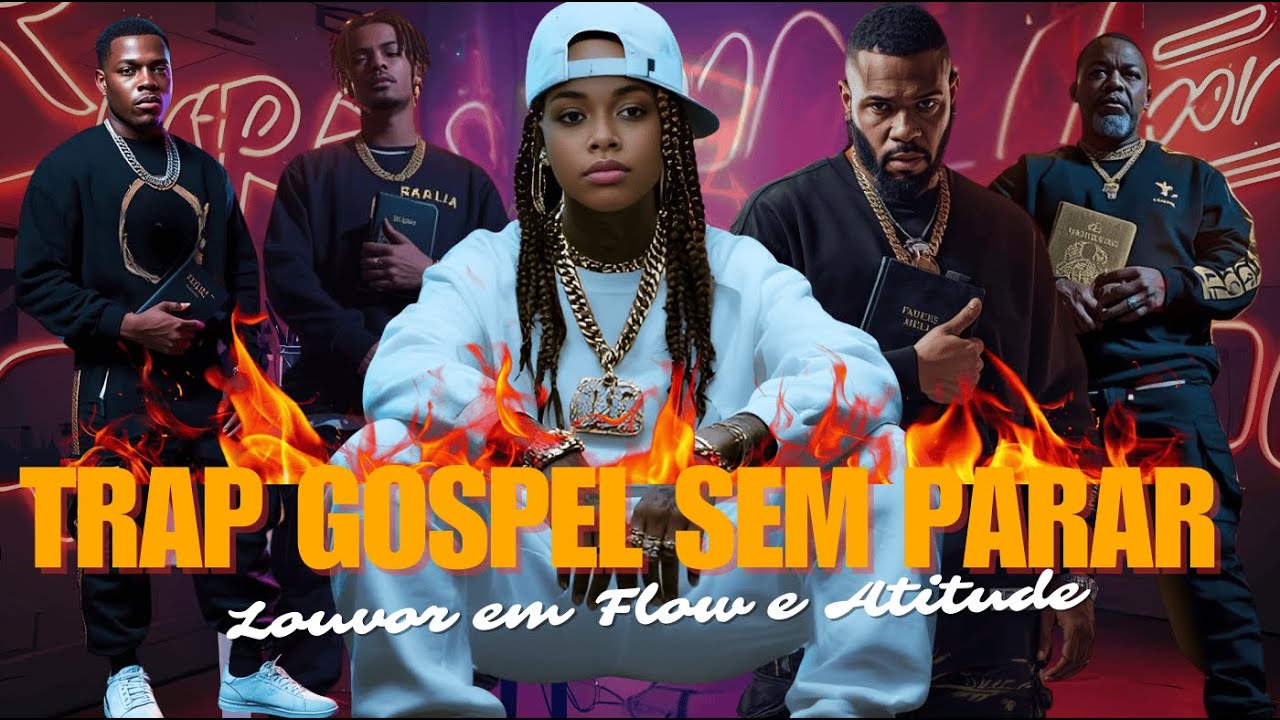 As Melhores Músicas de Trap Gospel 2025 | Louvor em Estilo Trap