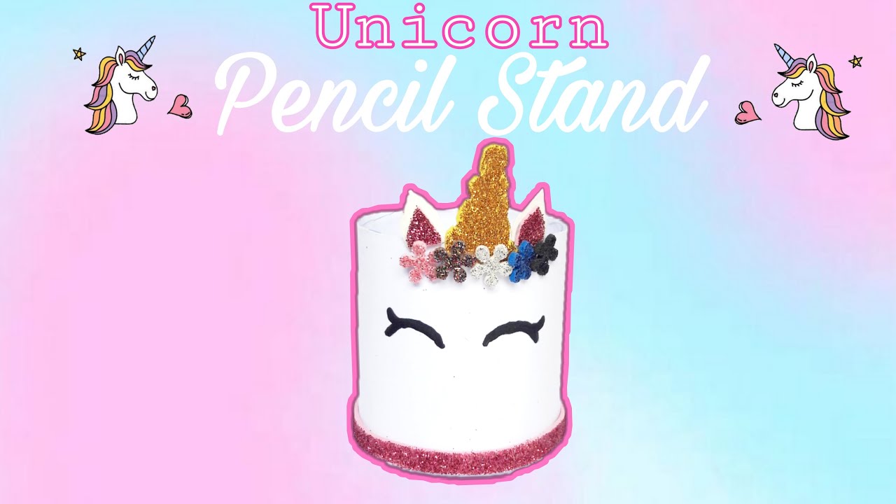 How to make Unicorn Pencil Stand | UNICORN Crafts | Holder | Easy | Craftova