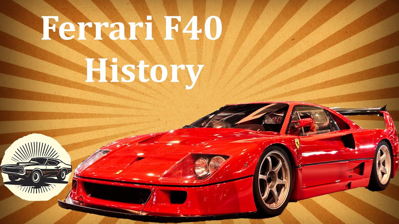 History of Ferrari F40