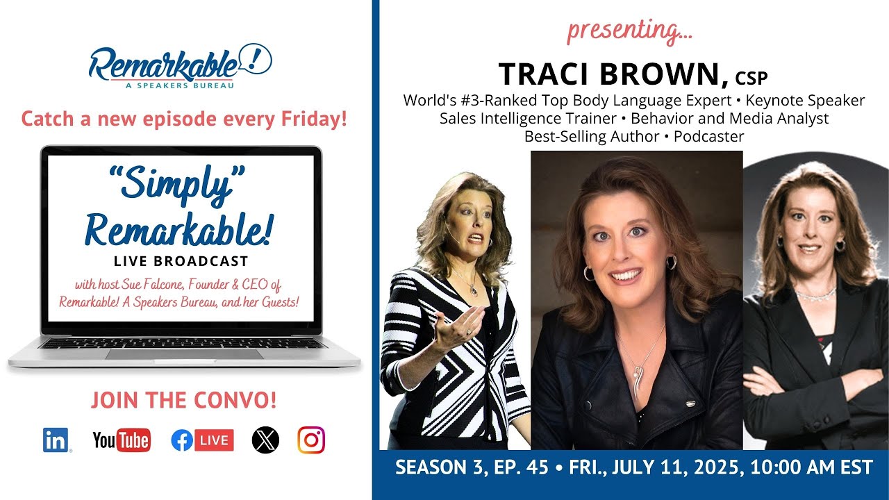 &ldquo;Simply&rdquo; Remarkable! with Sue Falcone & her returning guest and Body Language Expert, Traci Brown!