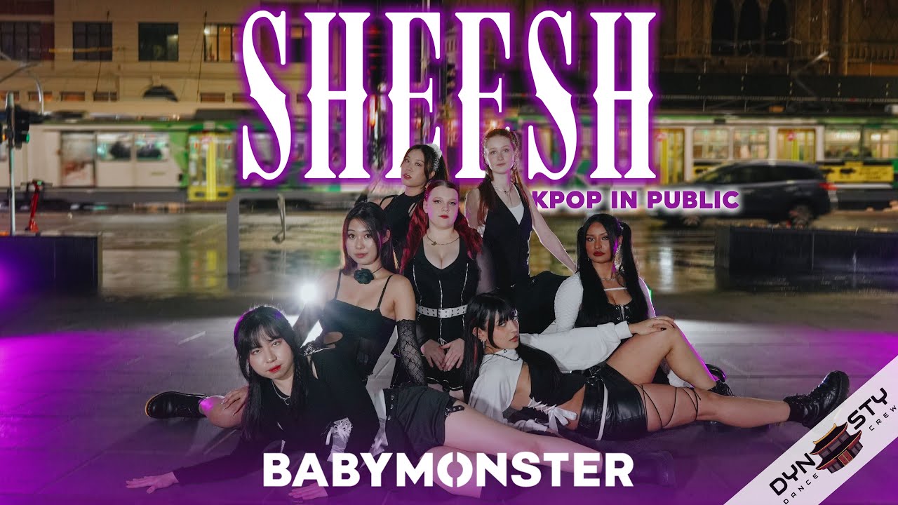 [KPOP IN PUBLIC] BABYMONSTER (베이비몬스터) - 'SHEESH' | ONE TAKE Dance Cover | Dynasty Crew, Australia