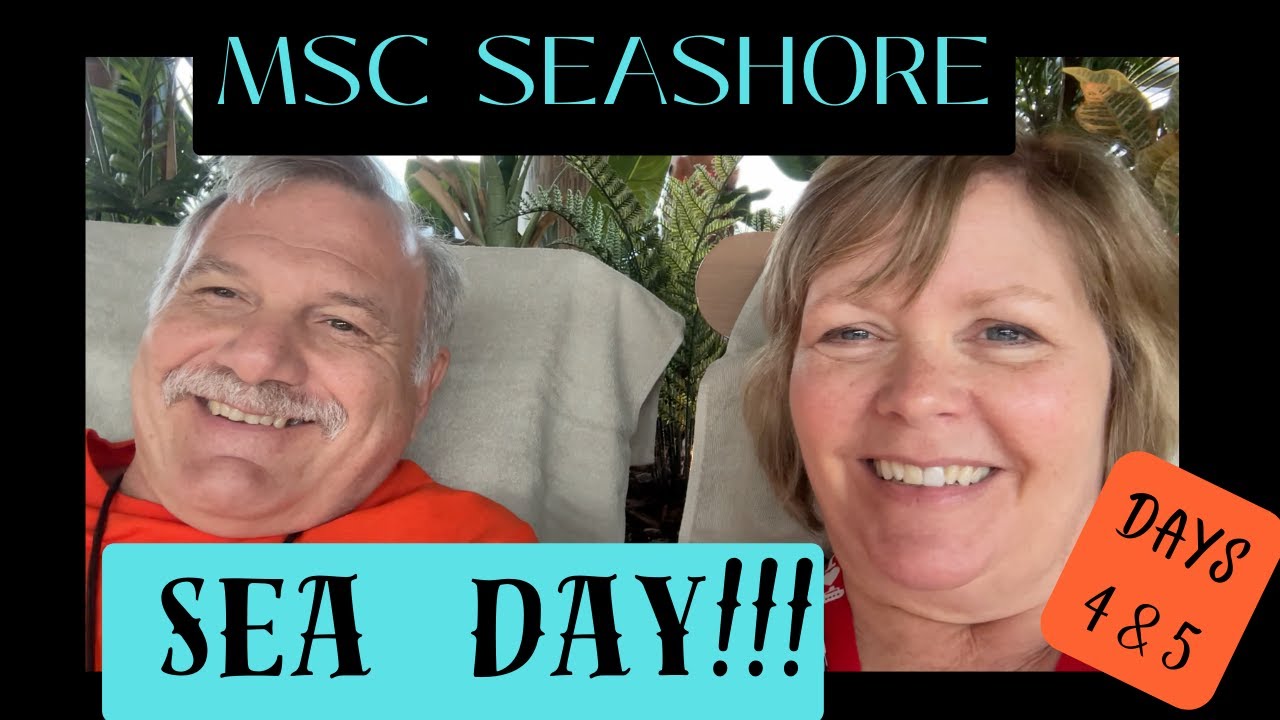 MSC Seashore, Days 4 & 5: Sea Day and Disembarkation #msc