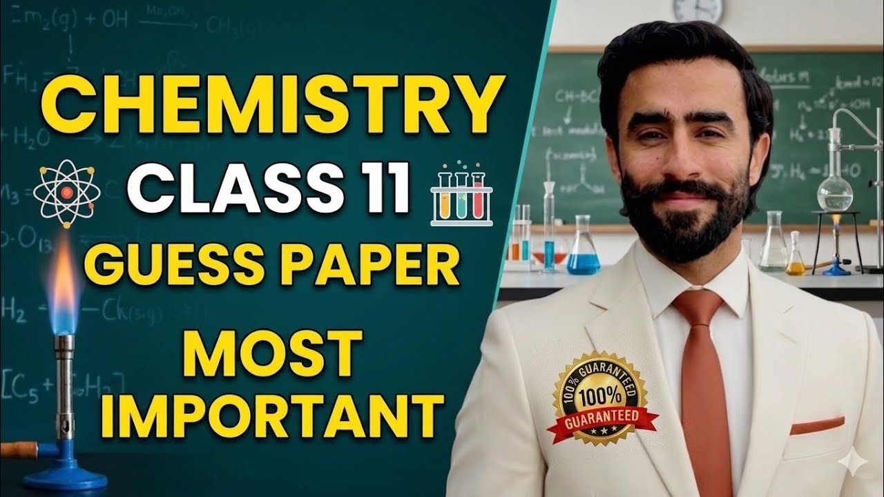 Class 11 Chemistry Guess Paper 2026 | Most Important Questions