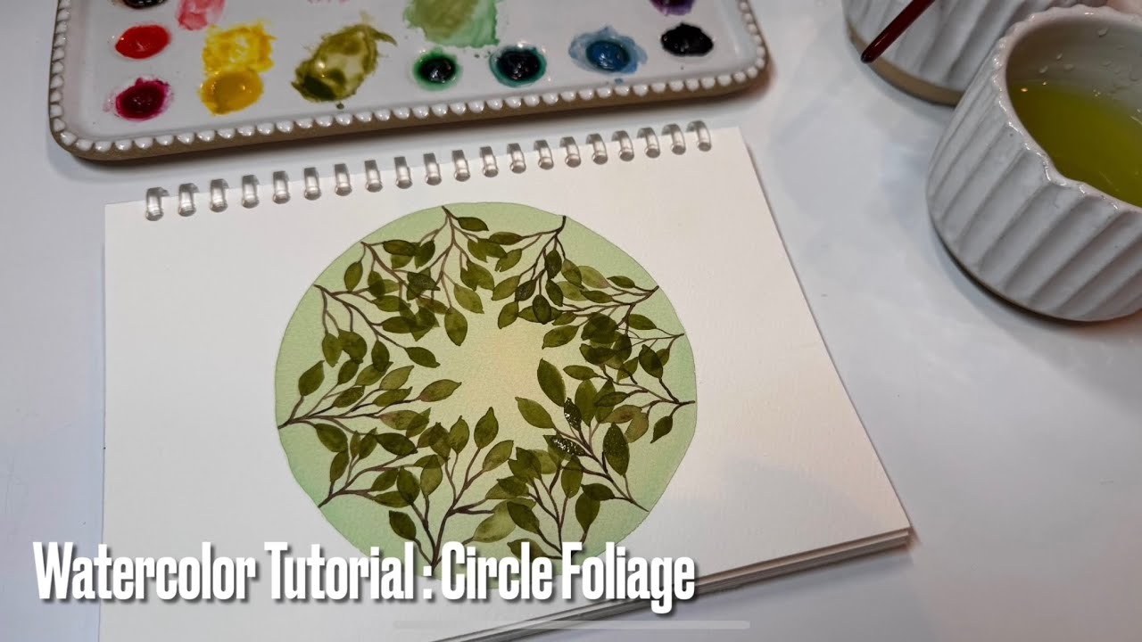 Watercolor Tutorial: Circle Foliage