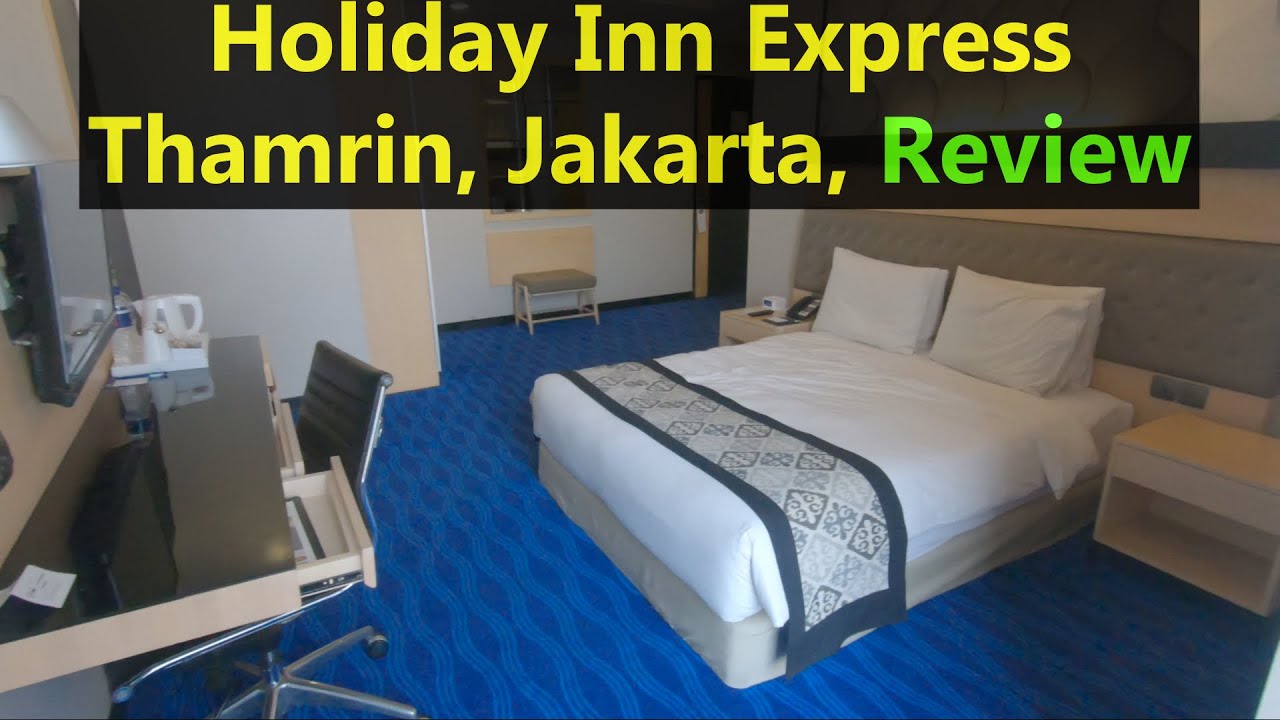 Holiday Inn Express Thamrin hotels in Jakarta (review)